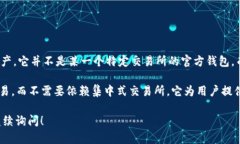 TPWallet是一个去中心化数字