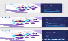探索TPWallet：轻松购买火币